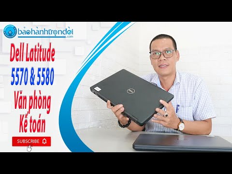 DELL LATITUDE 5570 e DELL LATITUDE 5580