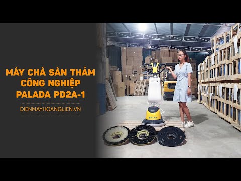Khám phá máy chà sàn thảm công nghiệp Palada PD22