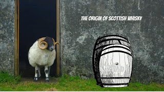 The Origin of Scottish Whisky in Two Minutes