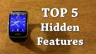 Top 5 Hidden Features on the Samsung Gear S!
