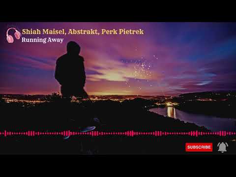 Shiah Maisel, Abstrakt, Perk Pietrek   Running Away