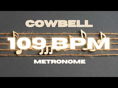 109 BPM - Cowbell Metronome