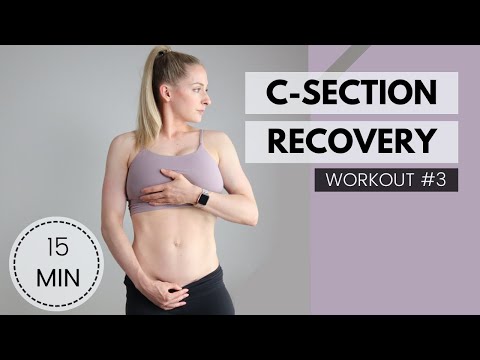 C-Section Recovery Plan: Workout #3 - heal and strengthen your body post C-section, postpartum