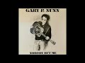 Gary P. Nunn -  Nobody But Me
