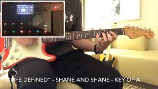 Life Defined - Shane and Shane | Lead Electric