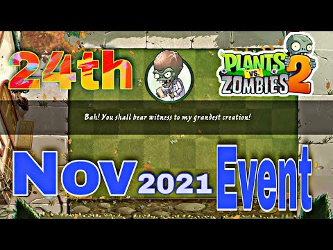 Plants Vs Zombies 2 | 24th Nov 2021 Event @JKFoxGaming