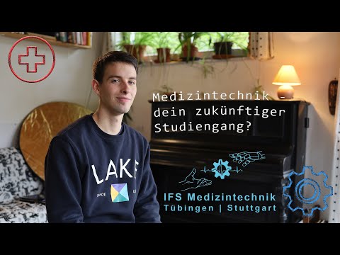 Medizintechnik studieren in Tübingen/Stuttgart - unsere Erfahrungen für dich!