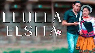 Llulla Elsita Music Video