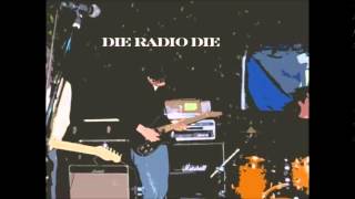 Die Radio Die - The Chase