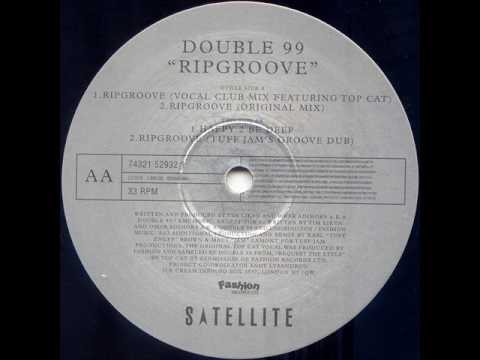 Double 99 - Ripgroove (Vocal Club Mix Featuring Top Cat) 1997