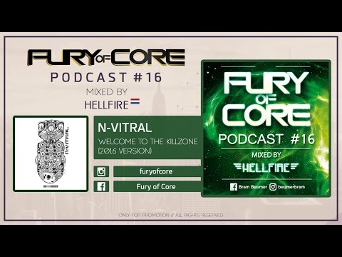 Fury of Core│Podcast #16 - Mixed By Hellfire