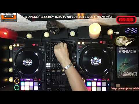 DJ Andrey Golubev    D I M  part 80   live stream 10 08 21 progressive & melody mix