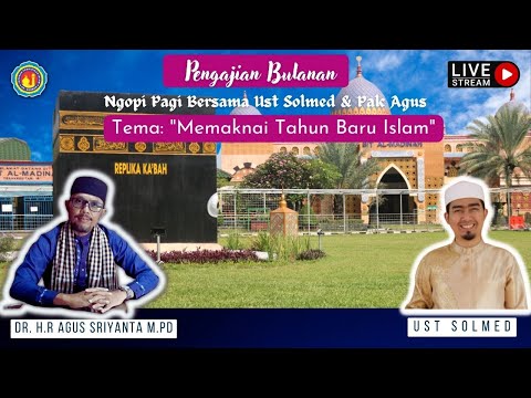 PENGAJIAN BULANAN BERSAMA UST. SOLMED