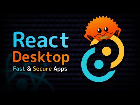 Build Blazingly Fast React Desktop Apps with Tauri