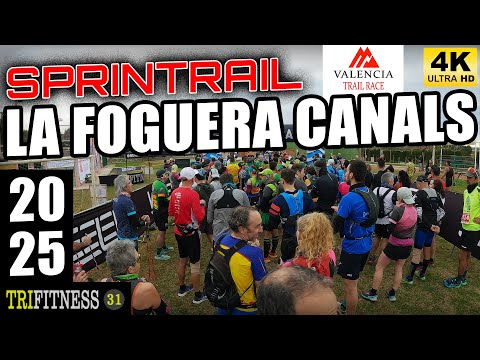 TRAIL CANALS DISTANCE SPRINT 🔴 LA FOGUERA 2025 | FIFTH RACE OF THE VALENCIA TRAIL RACE | TRIFITNE...