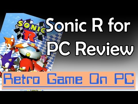 Sonic R for PC Review