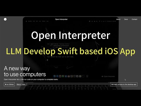 Open Interpreter - LLM Develop Swift based iOS App