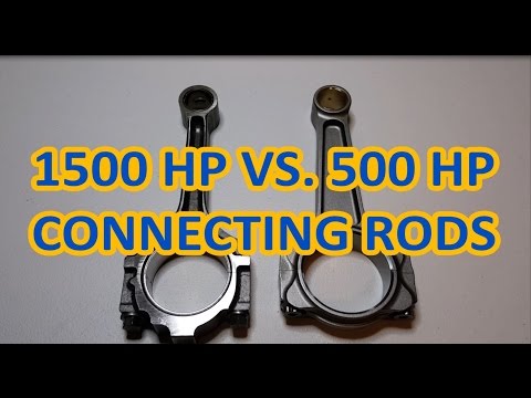 1500 hp vs. 500 hp Connecting Rods