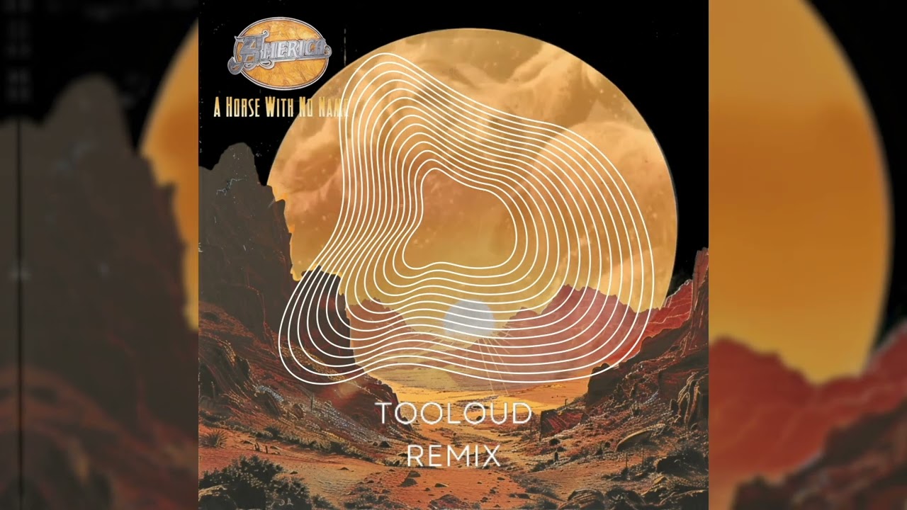 Tooloud - A Horse With No Name (Tribute to America)