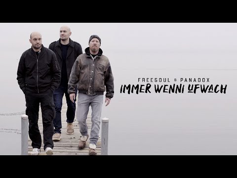 FREE5OUL & PANADOX - Immer Wenni Ufwach (Official Video)
