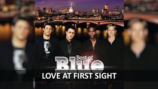BLUE - LOVE AT FIRST SIGHT LYRICS