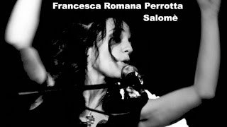 Francesca Romana Perrotta - Salomè (VITA POP D'AUTORE TALENT)