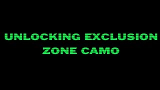 Unlocking Exclusion Zone Camo!!! NO WAYYY! (COD MWR)
