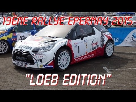 19éme Rallye EPERNAY 2015:"LOEB EDITION"