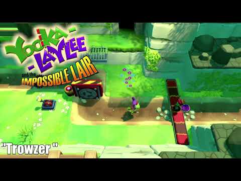 Yooka Laylee and the Impossible Lair Soundtrack Ost - Trowzer's Theme