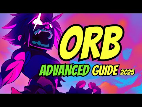 HOW TO MASTER ORB - BRAWLHALLA GUIDE 2025