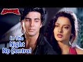 In The Night No Control 1996 Akshay Kumar Rekha 90 S Bollywood Romantic Classic Evergreen