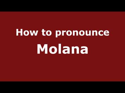 How to Pronounce Molana - PronounceNames.com