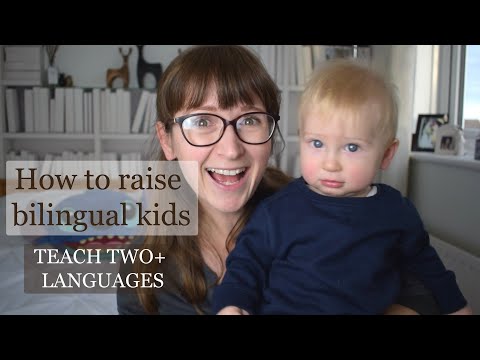 How to Raise Bilingual Children | Teach Two + Languages