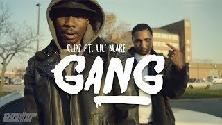 Clipz Feat. Lil Blake - Gang | @BEYND TV