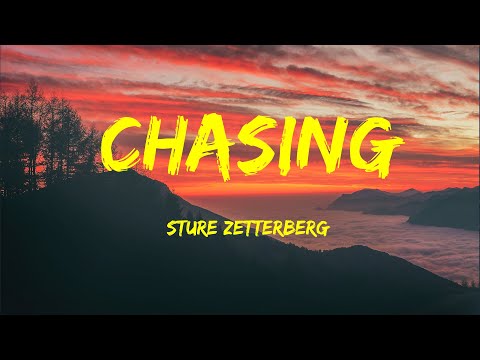 Sture Zetterberg - Chasing Lyrics