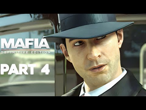 MAFIA DEFINITIVE EDITION Walkthrough Gameplay Part 4 -Old Country (4K 60FPS)