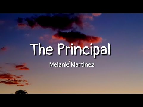 Melanie Martinez - The Principal