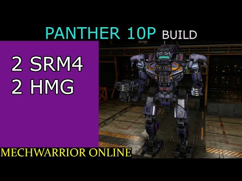 MWO Build - Panther 10P (2SRM4 2HMG)