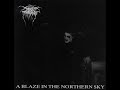Darkthrone - A Blaze in the Northern Sky (Full Album)