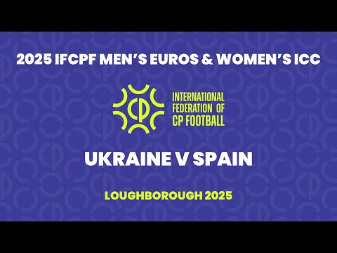 IFCPF Men's Euros 2025: Ukraine vs Spain