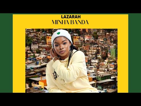 Minha Banda - Lazarah video lyrics