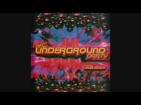N.Y.C. Underground Party - Mixed By: Louie DeVito