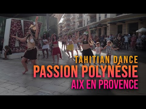 'Ori Tahiti - Partage Passion Polynésie - Aix en Provence