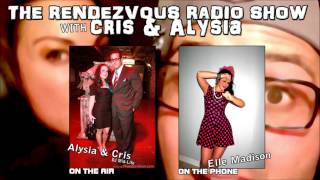 Elle Madison Interviewed on The Rendezvous Radio Show w/ Cris & Alysia