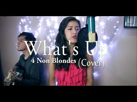 What's Up 4 Non blondes (Cover) - Mike Garcia Ft. Mayra Garcia