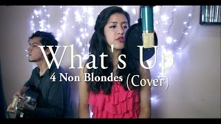What's Up 4 Non blondes (Cover) - Mike Garcia Ft. Mayra Garcia