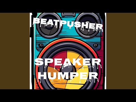 SPEAKER HUMPER