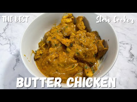 Easy & Delicious Crockpot Butter Chicken | The BEST Slow Cooker Butter Chicken Recipe |