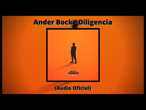 Ander Bock - Diligencia (Audio Oficial) [Anderrated The EP]