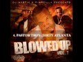 BLOWED UP MIXTAPE VOL 1 4 PASTOR TROY DIRTY ATLANTA